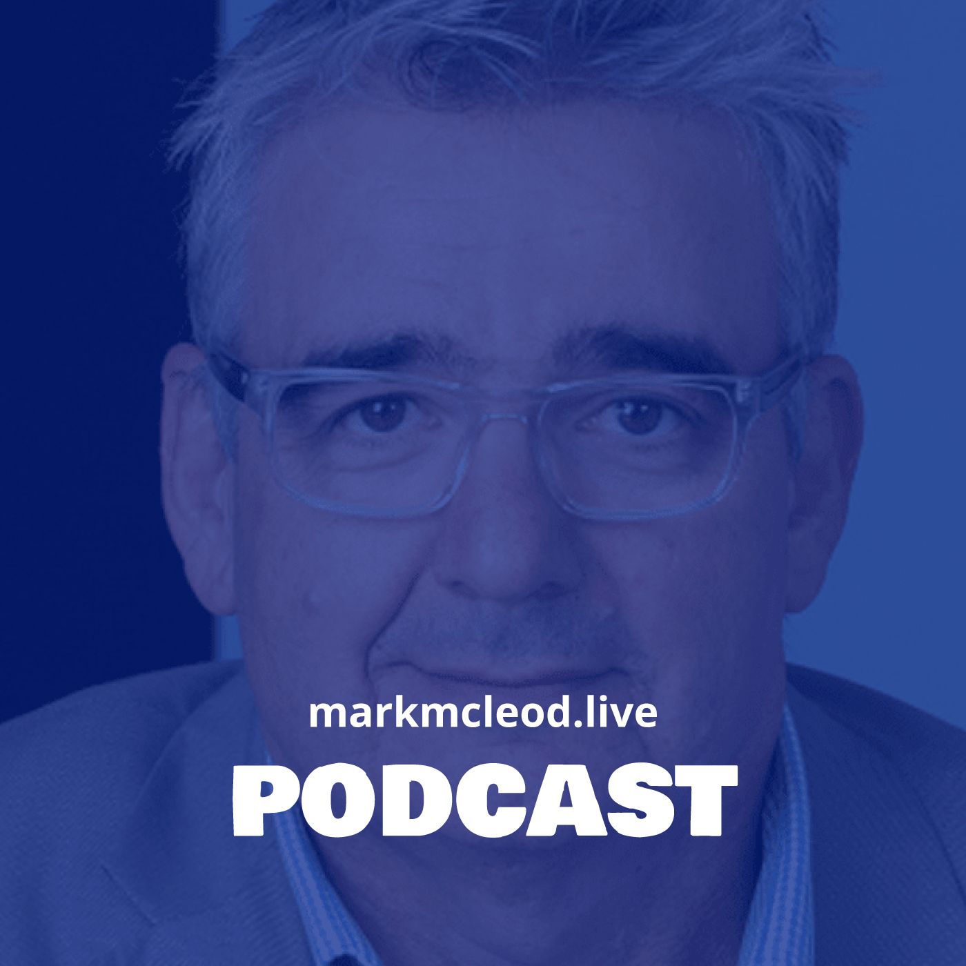 Podcast || markmcleod.live podcast artwork