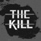 The Kill