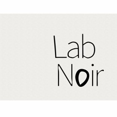 Lab Noir