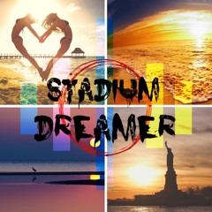 Stadium Dreamer