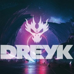 DREYK