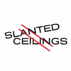 Slanted Ceilings