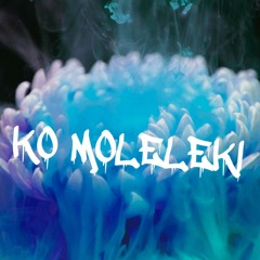 KO MOLELEKI