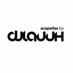 Acapellas by DJ Lauuh