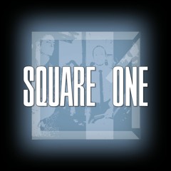 SQUARE ONE