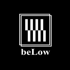 beLow