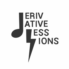 Derivative Sessions