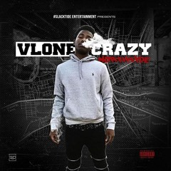 Vlone Crazy