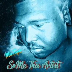 So-Me Tha Artist