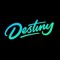 Destiny