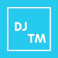 DJ TM Official