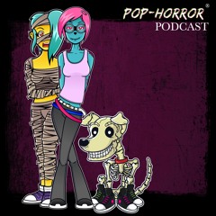 Pop-Horror Podcast