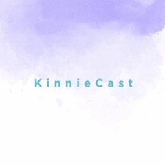 KinnieCast