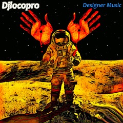 DJLOCOPRO - DESIGNER MUSIC ep
