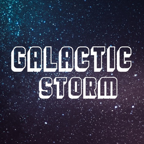 GALACTIC STORM’s avatar