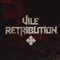 Vile Retribution