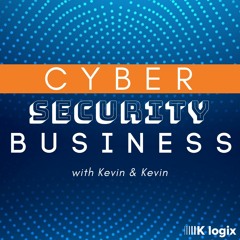 Cyber Security Business Podcast