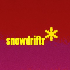 snowdriftr