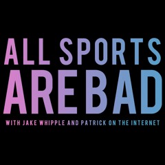 All Sports Are Bad