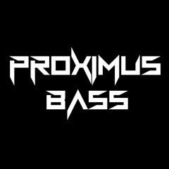 Proximus Bass