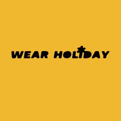 Wear Holiday