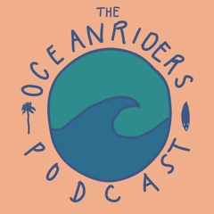 The Ocean Riders' Podcast