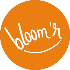Bloomr