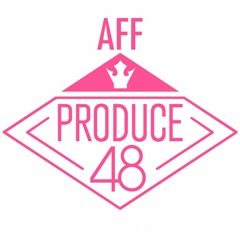 「AFF PRODUCE 48」