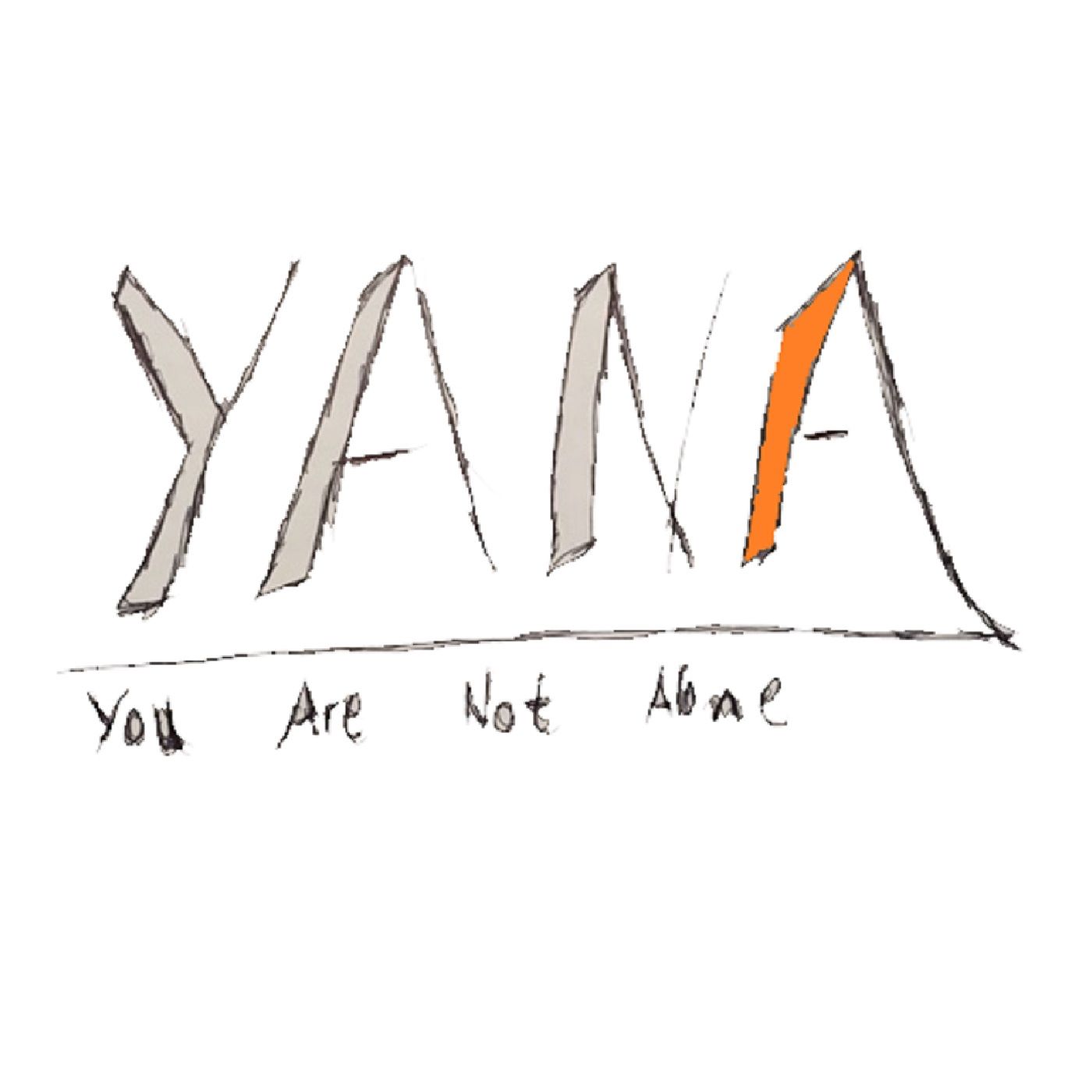 You Are Not Alone