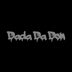 Dada Da Don