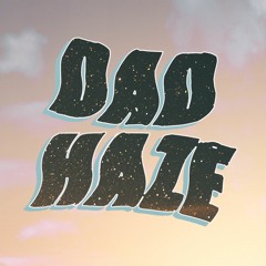 Dad Haze