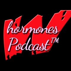 Whormones Podcast