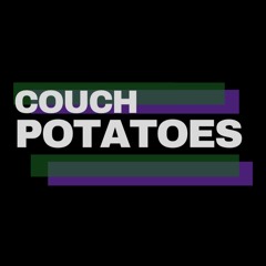 Stream Couch Potatoes Official music Listen to songs albums playlists for free on SoundCloud