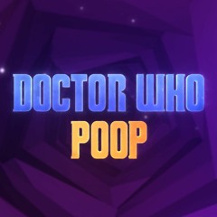 Doctor Who Poop
