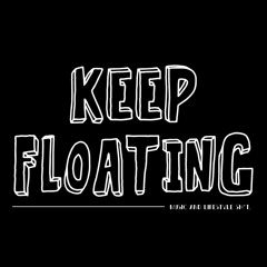 Keep Floating