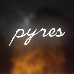 Pyres