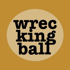 Wrecking Ball