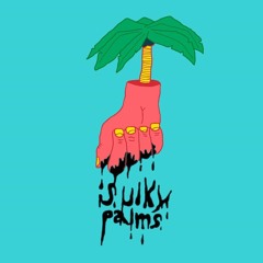 Sulky Palms