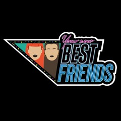 Your New Best Friends