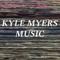 Kyle Myers Music
