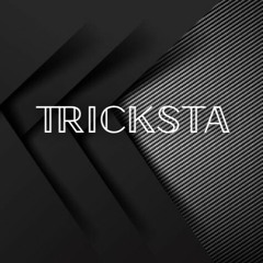 ThaTricksta