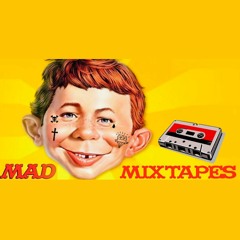 Mad Mixtapes