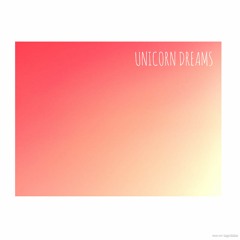 Unicorn Dreams
