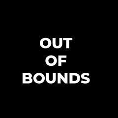 Out of Bounds