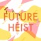 future_heist