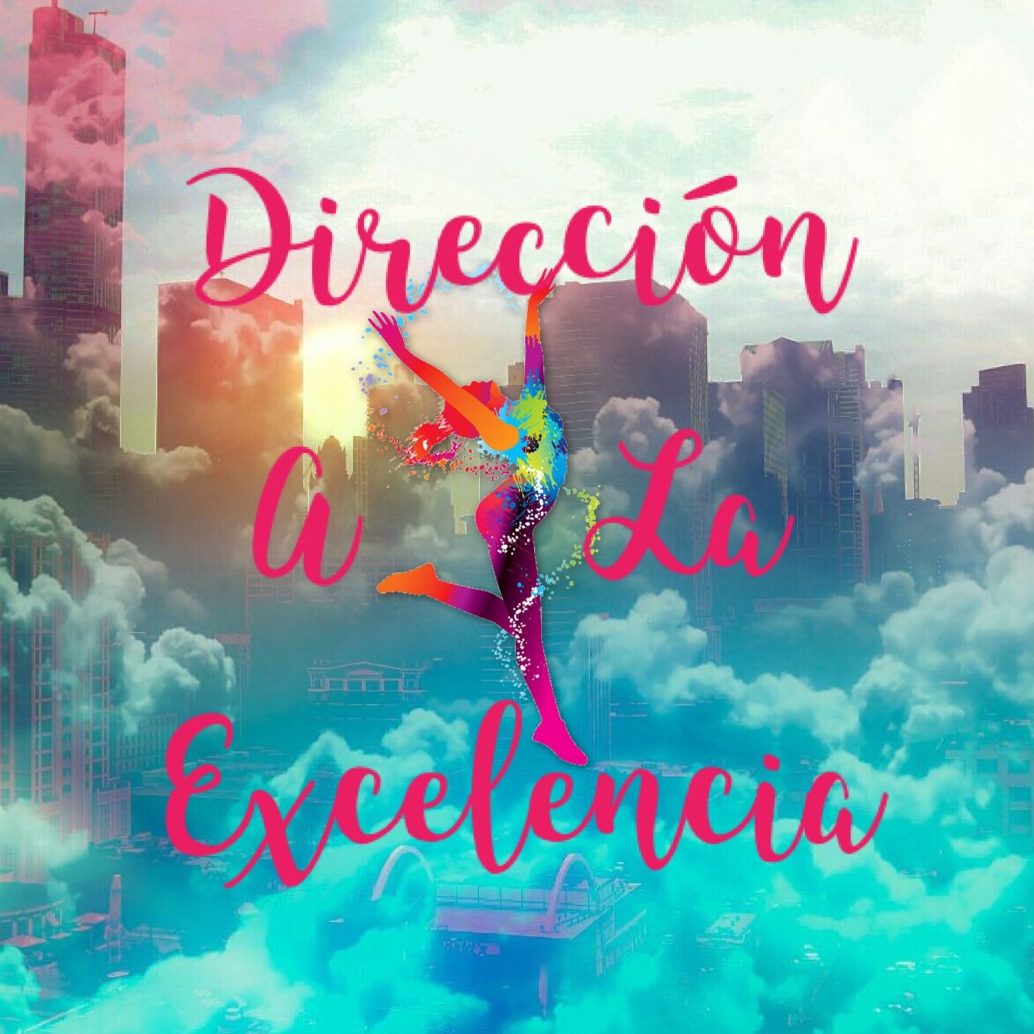 Direccion A La Excelencia