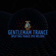 GENTLEMAM TRANCE MUSIC