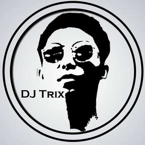 Stream DJ Trix music | Listen to songs, albums, playlists for free on ...