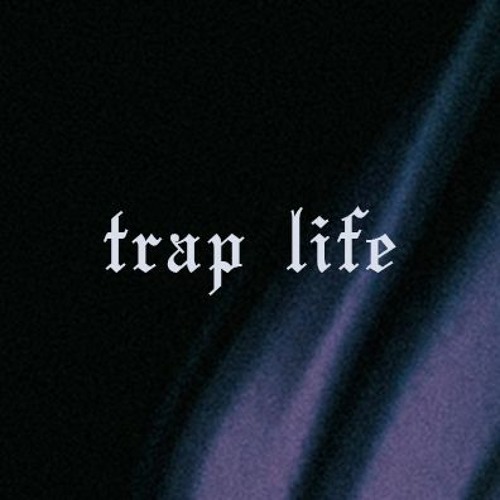 TRAP LIFE’s avatar
