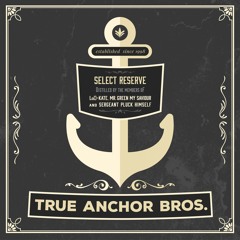 True Anchor Bros.